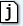 j